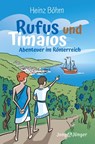 Rufus und Timaios - Heinz Böhm - 9783866997677