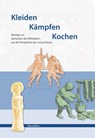 Kleiden Kämpfen Kochen - Fabian Brenker ; Simon Paintner-Frei ; Markus Single - 9783867050920