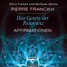 Das Gesetz der Resonanz. Audio-CD -  - 9783867280723
