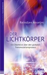 Der Lichtkörper - Reindjen Anselmi - 9783867282352