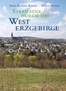 Streifzüge durch das Westerzgebirge - Gerd-Rainer Riedel - 9783867292801
