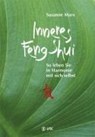Inneres Feng-Shui - Susanne Marx - 9783867310307