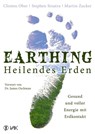 Earthing - Heilendes Erden - Clinton Ober ; Stephen T. Sinatra ; Martin Zucker - 9783867310918