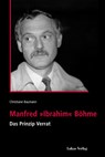Manfred 'Ibrahim' Böhme - Christiane Baumann - 9783867322089