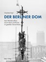 Der Berliner Dom - Charlotte Hopf - 9783867324588