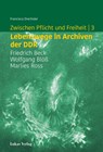 Zwischen Pflicht und Freiheit | 3 - Francisca Drechsler - 9783867324908