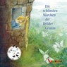 Die schönsten Märchen der Brüder Grimm -  - 9783867372930