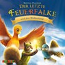 Der letzte Feuerfalke und das Wolkenland -  - 9783867374477