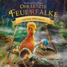 Der letzte Feuerfalke und das Silbermoor -  - 9783867374484