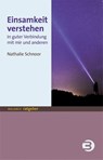 Einsamkeit verstehen - Nathalie Schnoor - 9783867392594