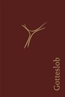 Gotteslob Lederausgabe weinrot, Goldschnitt - Bistum Augsburg -  - 9783867442404