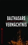 Balthasars Vermächtnis - Charlotte Otter - 9783867542142
