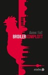 Broilerkomplott - Anna Mai - 9783867542807