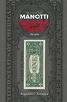 Madoffs Traum - Dominique Manotti - 9783867544108