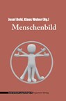 Menschenbild - Josef Held ; Klaus Weber - 9783867548168