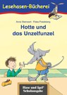 Hotte und das Unzelfunzel - Anne Steinwart - 9783867600248