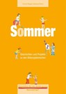 Materialien für den Kindergarten: Sommer - Yvonne Wagner ; Barbara Peters - 9783867608527