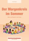 Der Morgenkreis im Sommer - Yvonne Wagner - 9783867608718