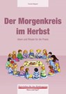 Der Morgenkreis im Herbst - Yvonne Wagner - 9783867608725