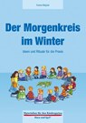 Der Morgenkreis im Winter - Yvonne Wagner - 9783867608732