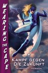 Kampf gegen die Zukunft - Marion G. Harmon - 9783867622981