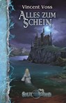 Alles zum Schein - Vincent Voss - 9783867623308