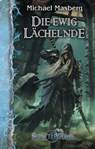 Die ewig Lächelnde - Michael Masberg - 9783867623926