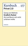 Endlich Ruhe! - Georg von Wallwitz - 9783867743617