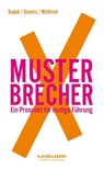 MusterbrecherX - Stefan Kaduk ; Dirk Osmetz ; Hans A. Wüthrich - 9783867745901
