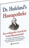 Dr. Hufeland's Hausapotheke - Christoph Wilhelm Hufeland - 9783867775038