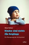 Kinder sind nichts für Feiglinge - Steve Heitzer - 9783867811835