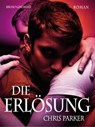 Die Erlösung - Chris Parker - 9783867874069