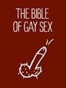 The Bible of Gay Sex - Stephan Niederwieser - 9783867874779