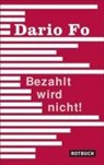 Bezahlt wird nicht! - Dario Fo - 9783867890915