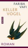 Kellervogel - Fariba Vafi ; SAID - 9783867895705
