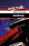 Sense - Jörg Juretzka - 9783867895774