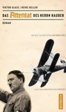 Das Attentat des Herrn Hauber - Heinz Keller ; Viktor Glass - 9783867895781