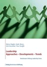 Leadership. Approaches - Development - Trends - Maria Stippler ; Sadie Moore ; Seth Rosenthal ; Tina Doerffer - 9783867934008