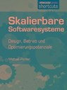 Skalierbare Softwaresysteme - Michael Pichler - 9783868024227