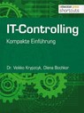 IT-Controlling - Dr. Veikko Krypzcyk ; Olena Bochkor - 9783868025521