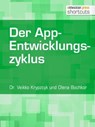 Der App-Entwicklungszyklus - Dr. Veikko Krypzcyk ; Olena Bochkor - 9783868025750