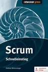 Scrum - Schnelleinstieg (2. aktualisierte und erweiterte Auflage) - Andreas Wintersteiger - 9783868026160