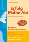 Erfolg im Mathe-Abi NRW Basiswissen Grund- und Leistungskurs - Helmut Gruber ; Robert Neumann - 9783868144062