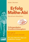 Erfolg im Mathe-Abi NRW Prüfungsaufgaben Grund- und Leistungskurs - Helmut Gruber ; Robert Neumann - 9783868144079