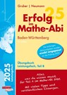 Erfolg im Mathe-Abi 2025 Leistungsfach Teil B Baden-Württemberg - Helmut Gruber ; Robert Neumann - 9783868148763