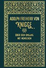 Über den Umgang mit Menschen - Adolph Freiherr von Knigge - 9783868202465