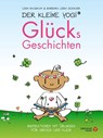 Der Kleine Yogi - Glücksgeschichten - Lena Raubaum - 9783868261967