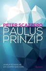 Das Paulus-Prinzip - Peter Scazzero - 9783868275377