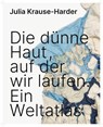 Julia Krause-Harder - Sophia Edschmid ; Sven Fritz ; Samira Idrisu - 9783868328028
