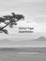 Günter Figal - Japanbilder - Günter Figal - 9783868333336